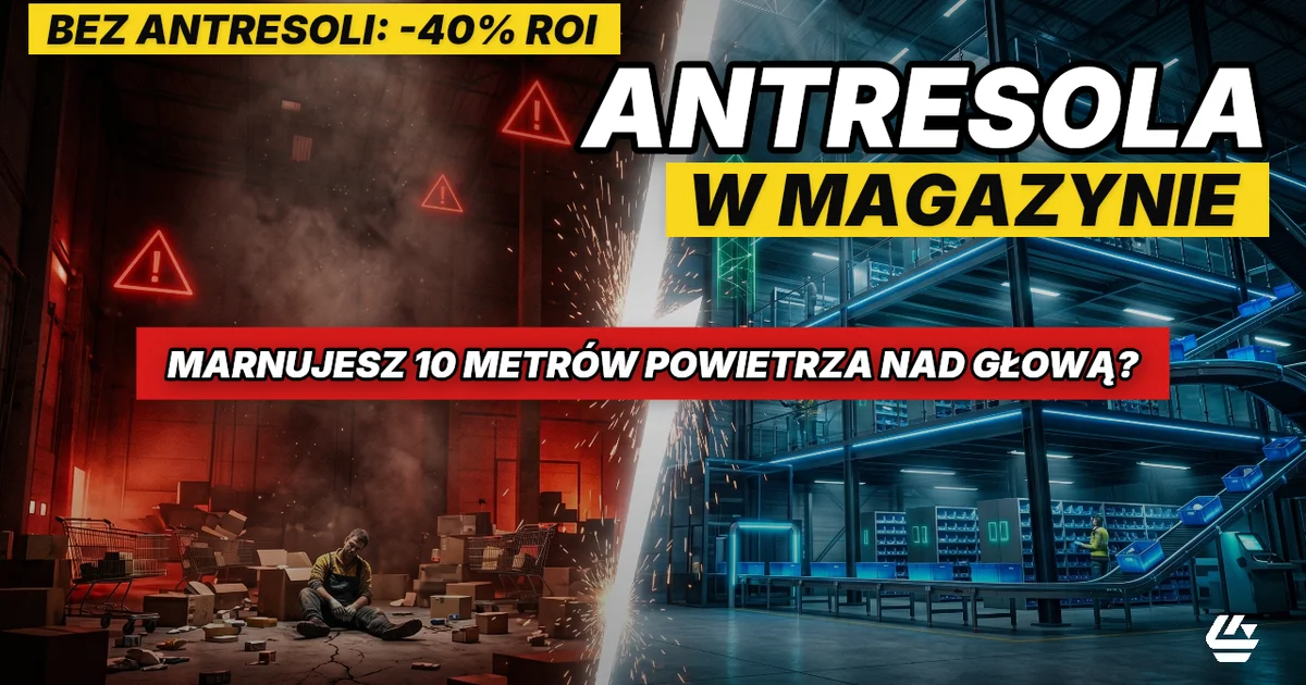 automatyzacja magazynu, antresola magazynowa, redukcja kosztów kompletacji - LOCURA
