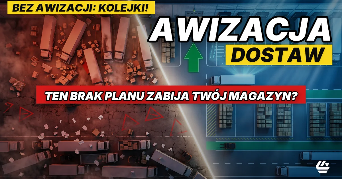 system awizacji, system awizacji dostaw, awizacja dostaw - LOCURA Consulting